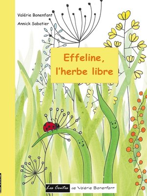 cover image of Effeline l'herbe libre